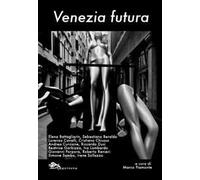 Venezia futura