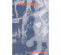 Venezia. Guida alla selva - 2024 - Produzioni Nero