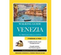 Venezia. Il meglio della città
