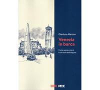 Venezia in barca