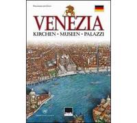 Venezia. Kirchen, Museen, palazzi