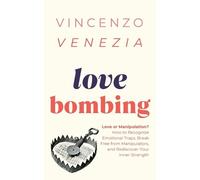 Venezia Love Bombing (Tascabile)