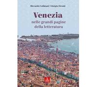 Venezia nelle grandi pagine della letteratura