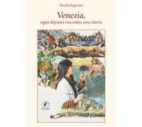 Venezia, ogni dipinto racconta una storia