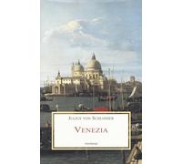 Venezia - Schlosser Julius von