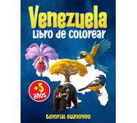 Venezuela: Libro de colorear (+5 años): Venezuela coloring book (5+ years)