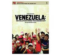 Venezuela: Revolution From the Inside Out [Edizione: Regno Unito]