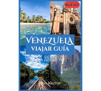 VENEZUELA VIAJAR GUÍA 2026