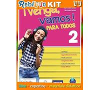 ¡VENGA, VAMOS!LIBRO DEL ALUMNO Y CUADERNO 2 + EASY EBOOK 2 (SU DVD) + EBOOK 2 (9788851159191) - Libro Scolastico + Kit Scuola con Copertine Rebillo
