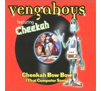 Vengaboys - Cheekah Bow Bow