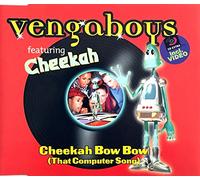 Vengaboys - Cheekah Bow Bow/That Computer