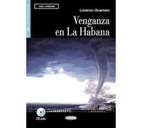 Venganza en la Habana. Con CD Audio [Lingua spagnola]: A2-niveau ERK