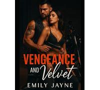 Vengeance and velvet: He was her soft place to land after a war of blood