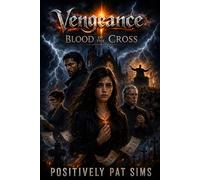 Vengeance: Blood of the Cross: 2
