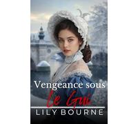 Vengeance Sous Le Gui