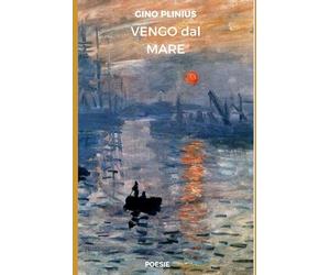 Vengo dal mare: Poesie