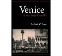 Venice, A Maritime Republic - Lane Frederic Chapin Chapin