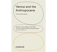 Venice and the Anthropocene. An ecocritical guide