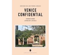 Venice confidential: hidden gems loved by locals
