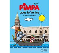 Venice for kids. A city guide with Pimpa. Ediz. illustrata