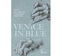 Venice in blue. The use of carta azzurra in the artist's studio and in the...