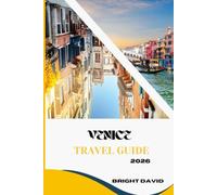 Venice Travel Guide 2026