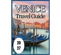 Venice travel guide 2027