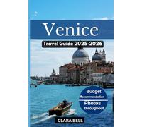 Venice Travel Guide: Discover the City's Top Landmark and Hidden Gem