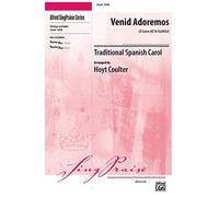 Venid Adoremos - Traditional Spanish Carol / arr. Hoyt Coulter - Choral Octavo - SATB