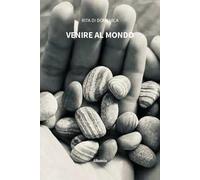 Venire al mondo