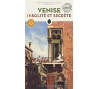 Venise insolite et secrete [Paperback] [May 28, 2025] Jonglez, Thomas; Zoffoli,
