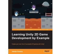 Venita Pereira Learning Unity 2D Game Development by Example (Tascabile)