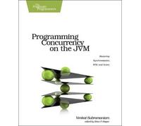 Venkat Subramaniam Programming Concurrency on the JVM (Tascabile)