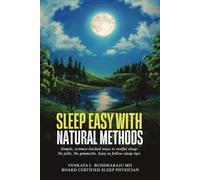 Venkata L Buddharaju Sleep Easy with Natural Methods (Tascabile)
