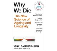 Venki Ramakrishnan Why We Die (Tascabile)