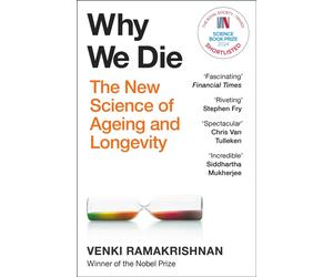 Venki Ramakrishnan Why We Die (Tascabile)