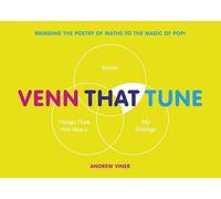 Venn That Tune: Bringing the Poetry of Maths to the Magic of Pop!