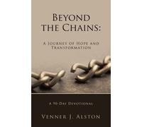 Venner J Alston Beyond the Chains (Tascabile)