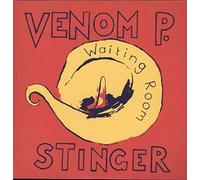Venom P. Stinger - Waiting Room