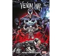 Venom War: Padre Contro Figlio Marvel Collection