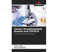 Venous thromboembolic disease and COVID19: Clinical aspects and associated factors