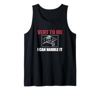 Vent To Me I Can Handle It Divertente Hvacologist Tecnico HVAC Canotta