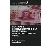 VENTAJAS E INCONVENIENTES DE LA FINANCIACIÓN DESCENTRALIZADA EN CHINA