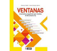 Ventanas. Gramática española por niveles A1-B2 (hacia C1). Per le Scuole superiori. Con e-book. Con espansione online