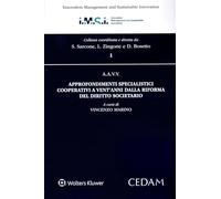 Ventanni dalla riforma del diritto societario