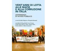 Vent'anni di lotta alle mafie e alla corruzione in Italia
