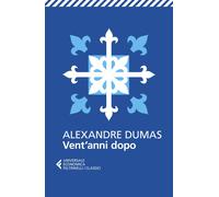 Vent'anni dopo (Edizione italiana) [Paperback] [Jan 16, 2020] Dumas, Alexandre;