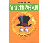 Ventenni paperoni - [Edizioni NPE]