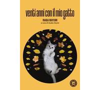Venti anni con il mio gatto