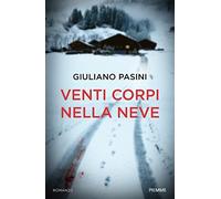 Venti corpi nella neve
